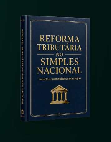 Reforma Tributária no Simples Nacional